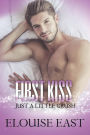 First Kiss (Just A Little Crush, #1)
