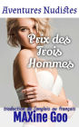 Prix des Trois Hommes (Aventures nudistes)