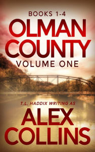 Title: Olman County Collection: Volume One, Author: T. L. Haddix