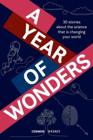 Title: Cosmos Weekly's Year of Wonders, Author: The Royal Institution of Australia