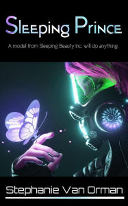 Title: Sleeping Prince (Sleeping Beauty Inc. Books, #2), Author: Stephanie Van Orman