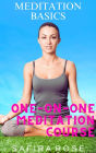 Meditation Basics: One-on-One Meditation Course