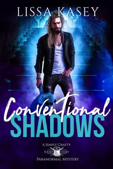 Conventional Shadows (Simply Crafty Paranormal Mystery, #2.5)