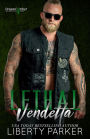 Lethal Vendetta (DreamCatcher MC, #9)