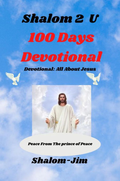100 Days Devotional (Shalom 2 U, #1)