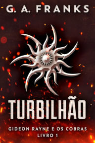 Title: Turbilhão, Author: G.A. Franks