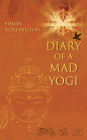 Diary of a Mad Yogi