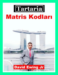 Title: Tartaria - Matris Kodlari, Author: David Ewing Jr