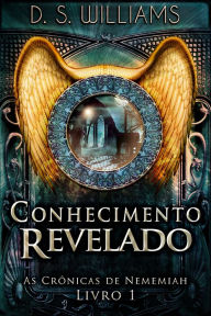 Title: Conhecimento Revelado, Author: D.S. Williams