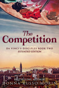 Title: The Competition: Extended Edition, Author: Donna Russo Morin