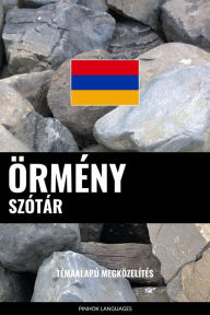 Title: Örmény szótár: Témaalapú megközelítés, Author: Pinhok Languages