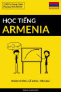 Hoc Tieng Armenia - Nhanh Chong / De Dang / Hieu Qua: 2.000 Tu Vung Chinh