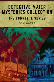 Title: Detective Maier Mysteries Collection: The Complete Series, Author: Tom Vater