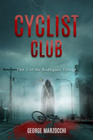Title: Cyclist Club, Author: George Marzocchi