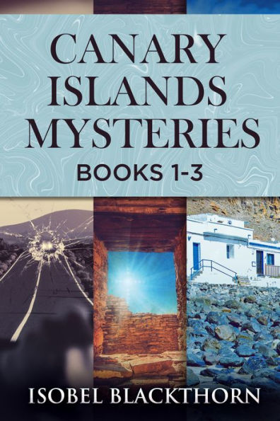 Canary Islands Mysteries - Books 1-3