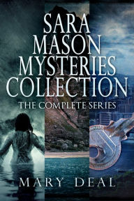 Title: Sara Mason Mysteries Collection: The Complete Series, Author: Mary Deal