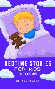 Title: Bedtime stories for Kids, Author: Mohammed Ayya