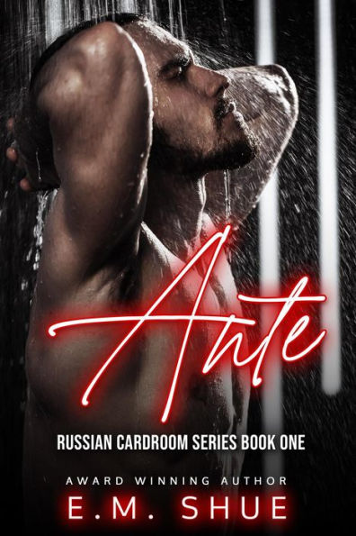 Ante (Russian Cardroom, #1)