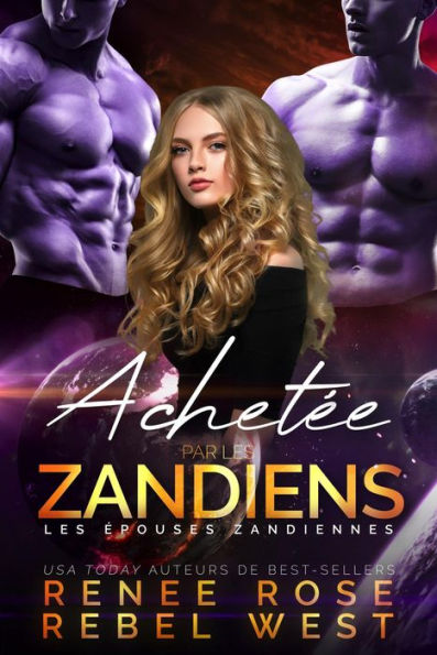 Achetée par les Zandiens (Les Épouses Zandiennes, #2)