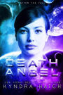 Death Angel (After The Fall, #2)