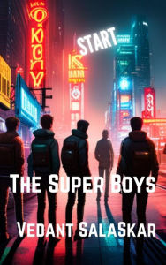 Title: The Super Boys, Author: VS1980pro