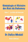 Genealogie et Histoire des Rois du Dahomey