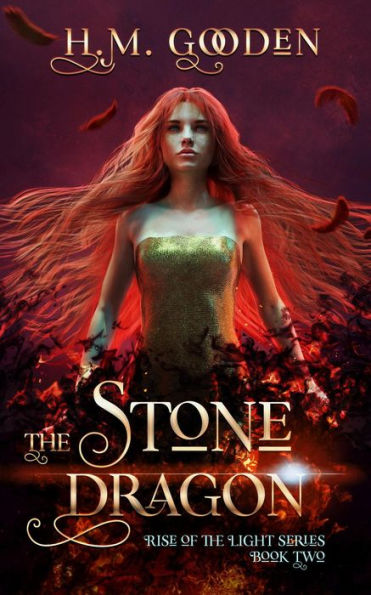 The Stone Dragon (The Rise of the Light, #2)