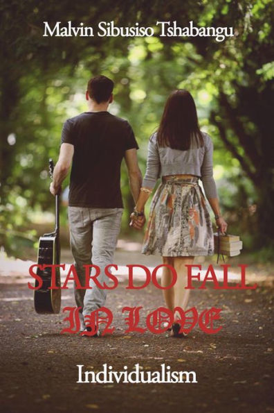 Stars Do Fall In Love (Individualism, #1)