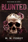 Blunted (Rush Riders MC)