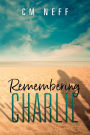 Remembering Charlie