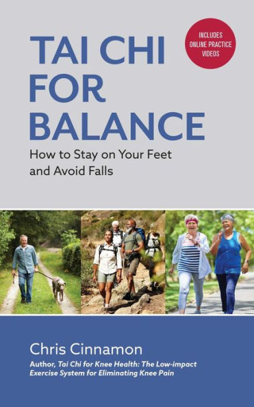 Tai Chi for Balance: How to Stay on Your Feet and Avoid Falls