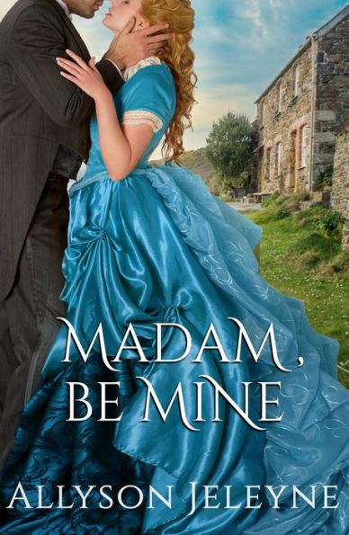Madam, Be Mine (Cherrill Family, #4)