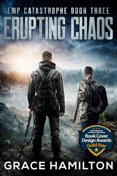 Erupting Chaos (EMP Catastrophe, #3)