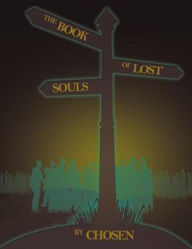 Title: The Book Of Lost Souls, Author: CHoSEN