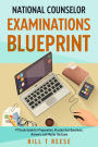 National Counselor Examination Blueprint #1 Study Guide For Preparation, Practice Test Questions, Answers and Master the Exam