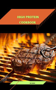 Title: High Protein Cookbook, Author: Jay Rock