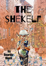 Title: The Shekelf, Author: Beardy Mosh