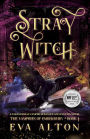 Stray Witch: A Paranormal Vampire Romance and Fantasy Novel (The Vampires of Emberbury, #1)