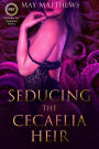 Seducing the Cecaelia Heir (Passions Bay Tentacles, #1)