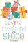 Saving & Investing with $1,000 Per Month (Financial Freedom, #159)