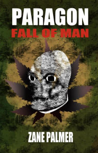 Title: Paragon: Fall of Man, Author: Zane Palmer