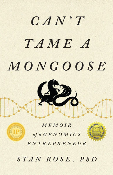 Can't Tame a Mongoose: Memoir of a Genomics Entrepreneur
