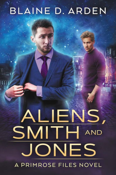Aliens, Smith and Jones (The Primrose Files, #1)