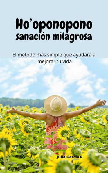 Ho'oponopono sanación milagrosa