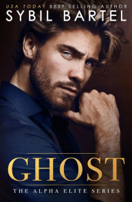 Title: Ghost (The Alpha Elite Series, #10), Author: Sybil Bartel