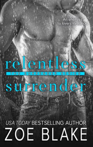 Title: Relentless Surrender (The Surrender Series, #4), Author: Jennifer Monti