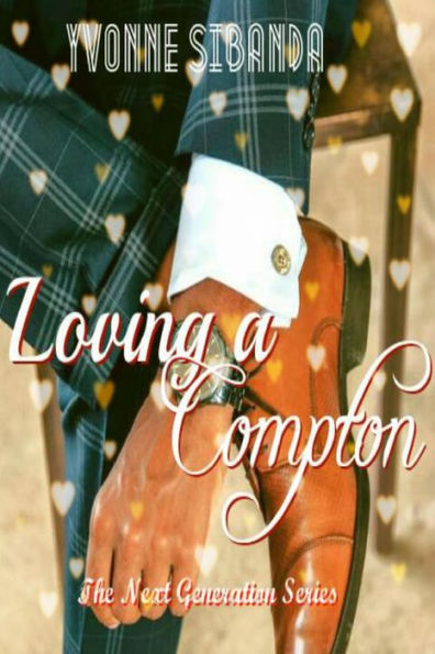 Loving a Compton (New Generation)