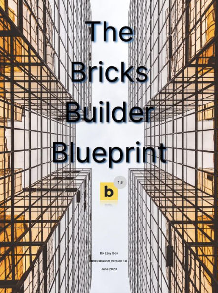 The Bricks Builder Blueprint