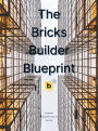 The Bricks Builder Blueprint
