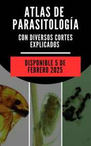 Title: Atlas de parasitología (Plus universitario), Author: Ksenia Basov